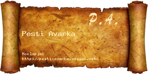 Pesti Avarka névjegykártya
